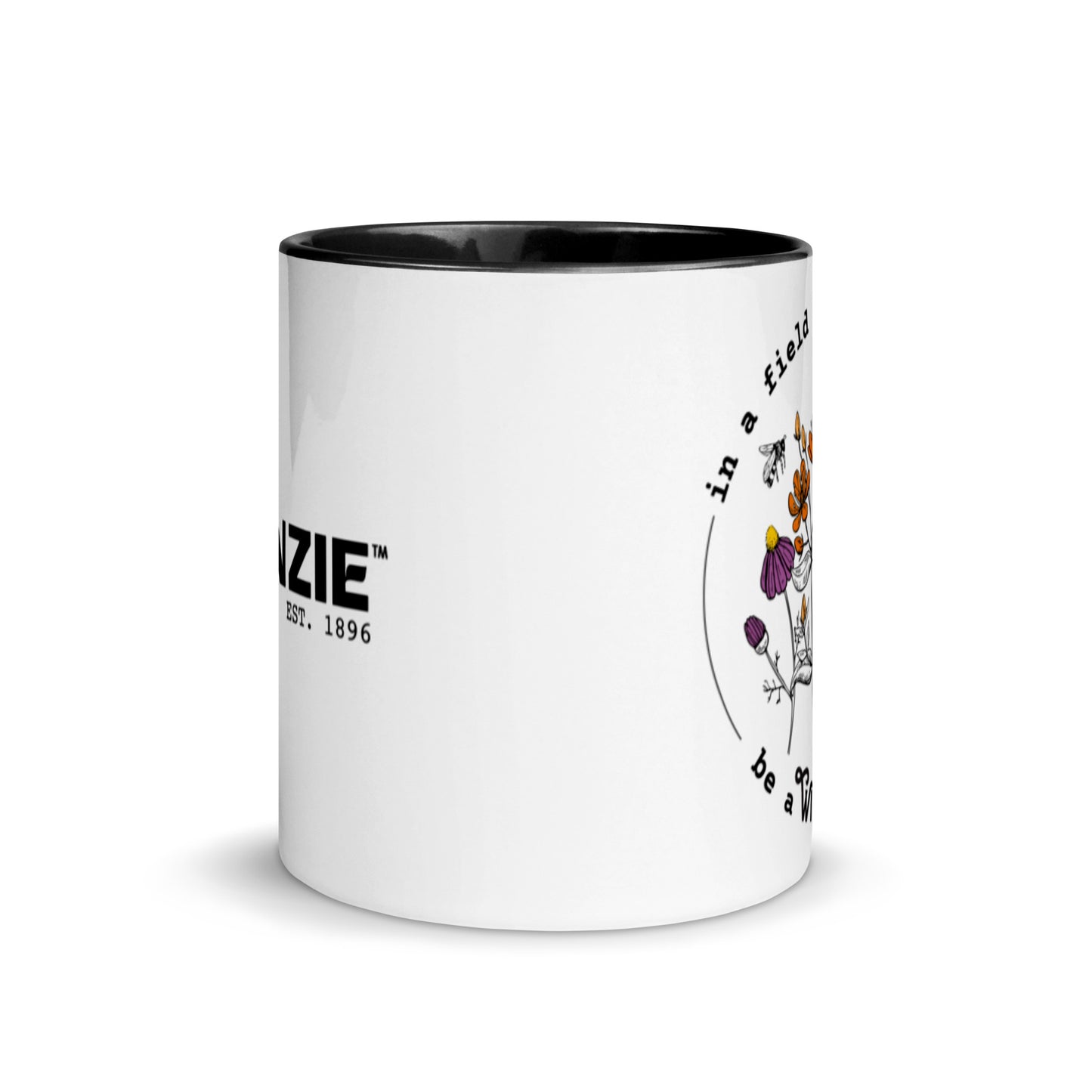 "In A Field Full Of Roses, Be A Wildflower" Mug, 11 oz
