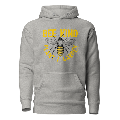 "Bee Kind, Plant A Garden" Cotton Unisex Hoodie