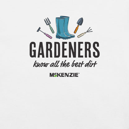 Gardening-themed graphic with boots, tools, and text 'Gardeners know all the best dirt McKenzie' on a light gray background.