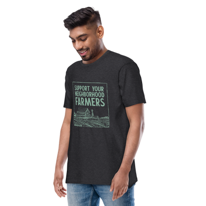 "Support Your Neighborhood Farmers" Men's T-Shirt