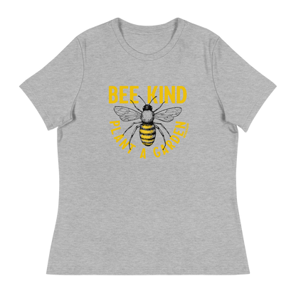 "Bee Kind, Plant A Garden" Woman's T-Shirt