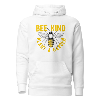 "Bee Kind, Plant A Garden" Cotton Unisex Hoodie