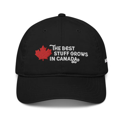 "The Best Stuff Grows In Canada" Classic Dad Hat